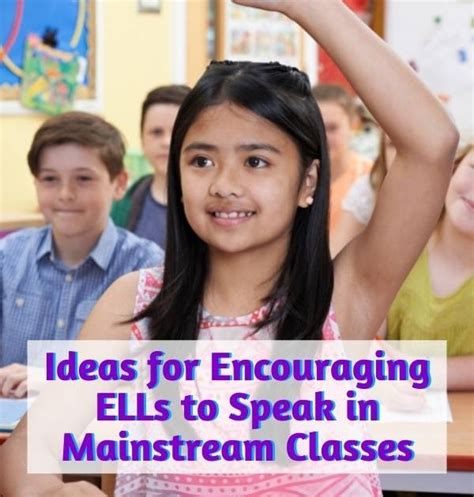 How To Encourage English Language Learners To Speak In Class The Esl