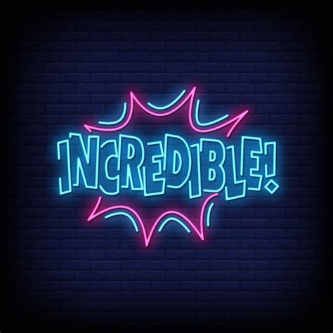 Premium Vector Incredible Neon Signs Style Text