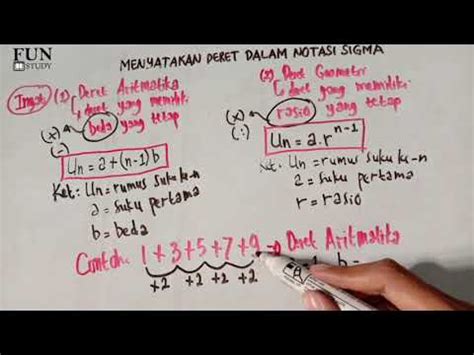 Matematika Kelas XI Menyatakan Deret Dalam Notasi Sigma Part 1