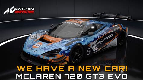 Assetto Corsa Competitzione We Have A New Car McLaren 720 GT3 EVO
