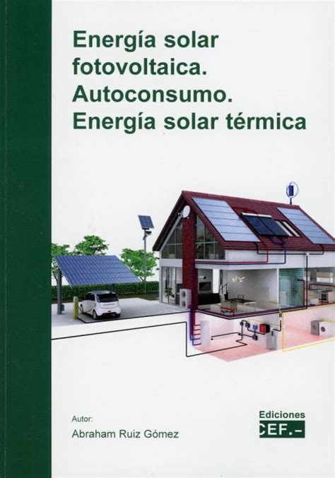 Energía solar fotovoltaica Autoconsumo Energía solar térmica Factum