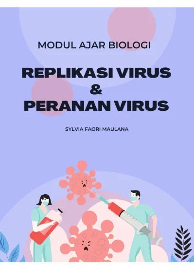 MODUL AJAR BIOLOGI REPLIKASI VIRUS PERANAN VIRUS Kelas X