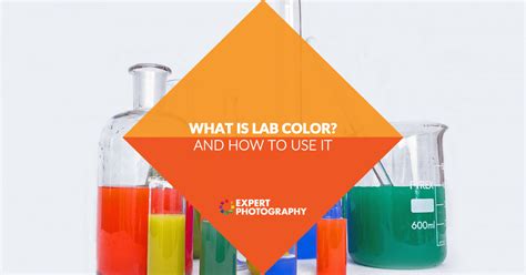 What Is Lab Color Space And How To Use It In Photoshop