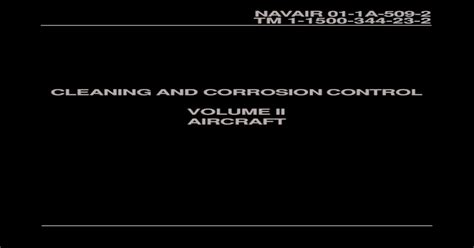 Navair 01 1a 509 1 - CLEANING AND CORROSION CONTROL VOLUME II AIRCRAFT NAVAIR 01-1A-509-2 TM