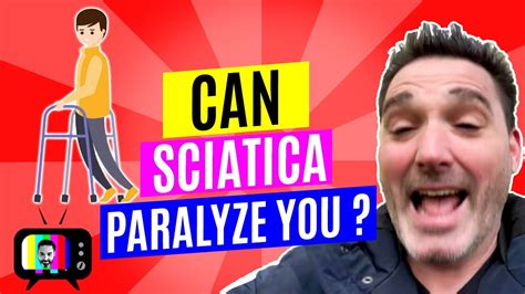 Can Sciatica Paralyze You Youtube