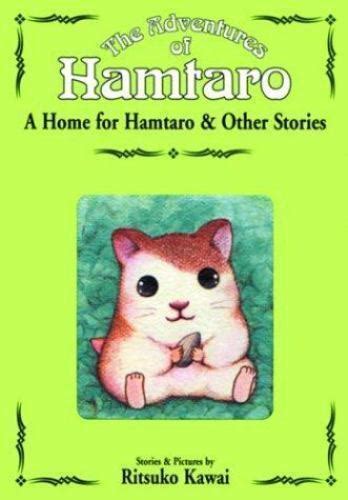 The Adventures Of Hamtaro Ser A Home For Hamtaro And Other Stories By