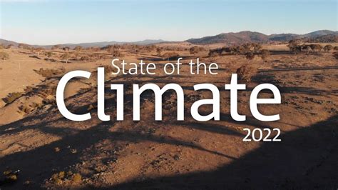 The State Of The Climate 2022 Report Draws On The Latest Climate