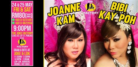 Joanne kam poh poh and diva queen of malaysia; Joanne Kam & Bibi Kay Poh - 24 & 25 May