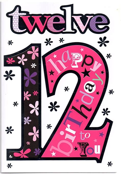Birthday Card For Twelve 12 Year Old Girl Free 1st Class Post Uk