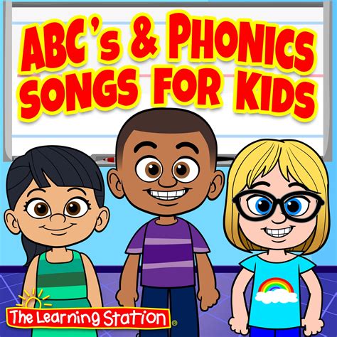 Abcs And Phonics Songs For Kids The Learning Station