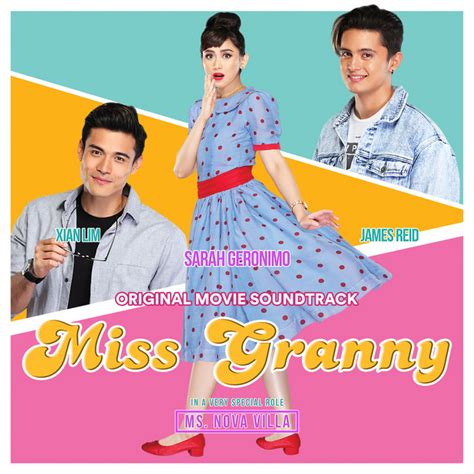 Miss Granny Original Movie Soundtrack Ep By Sarah Geronimo Spotify