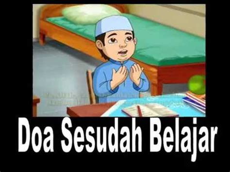 Panjatkanlah doa sebelum dan sesudah belajar agar pelajaran yang didapat bisa terus diingat dan jadi pembelajaran yang baik. Doa Sesudah Belajar - YouTube