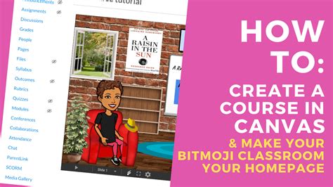 Ultimate guide to creating a virtual bitmoji classroom wtih backgrounds and decorations in google slides plus how to use it for distance learning. How to Create a Course in Canvas and Set Your Bitmoji ...