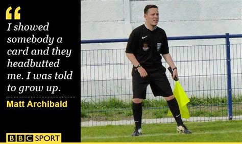 Football Referees Tell Their Stories Headbutted And Told To Grow Up Bbc Sport