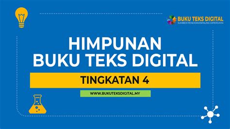 Buku Teks Digital Tingkatan 4  Buku Teks Digital