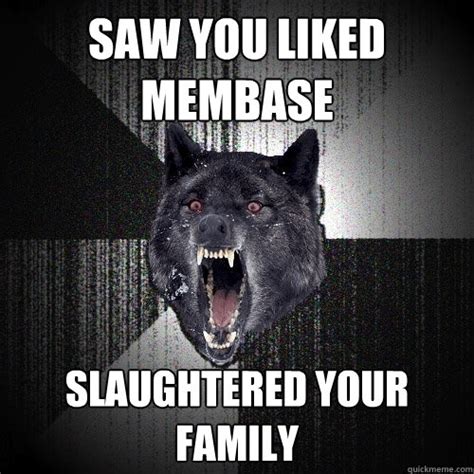 Insanity Wolf Memes Quickmeme