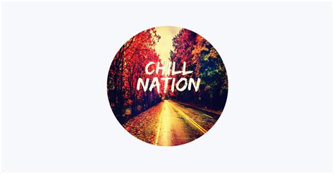 ‎chill Nation On Apple Music