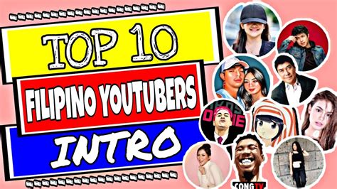 top 10 filipino youtubers intro filipino youtubers intro compilation youtube