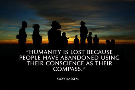 Top 35 Powerful Humanity Quotes To Feed Your Soul
