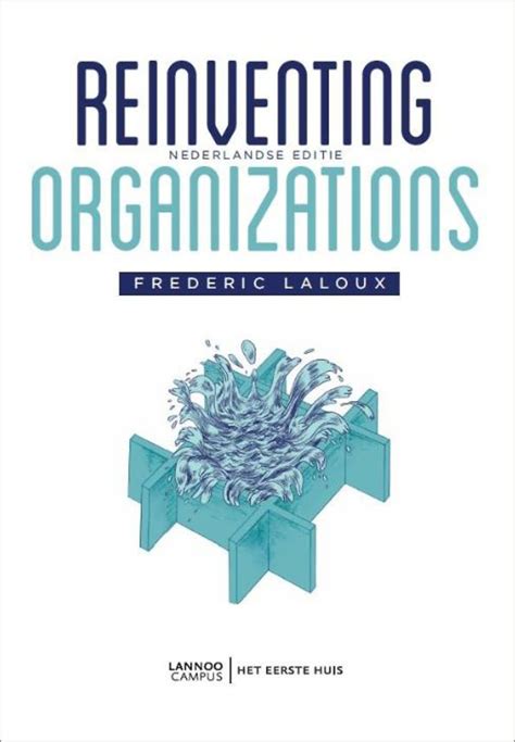 Reinventing Organizations Boekblog Managementboeknl