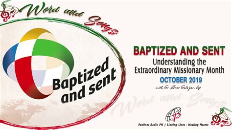 Baptized And Sent Understanding The Extraordinary Missionary Month
