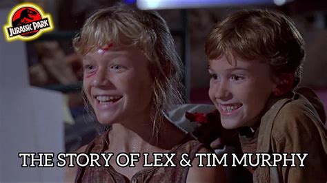 The Complete Story Of Lex And Tim Murphy Jurassic Park 30th Anniversary