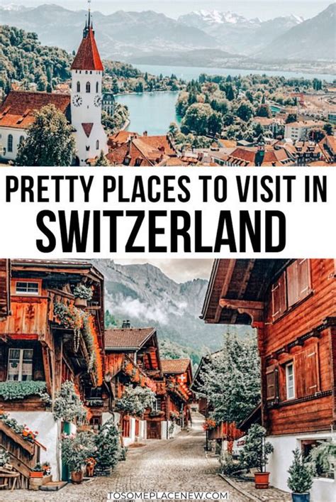 15 Most Beautiful Cities In Switzerland For Your Bucket List Places