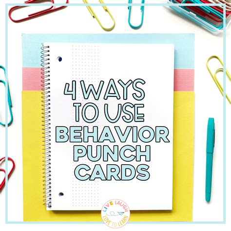 4 ways to use behavior punch cards for classroom management live laugh love to learn education