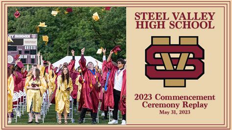 Watch A Replay Of The Steel Valley High School 2023 Commencement