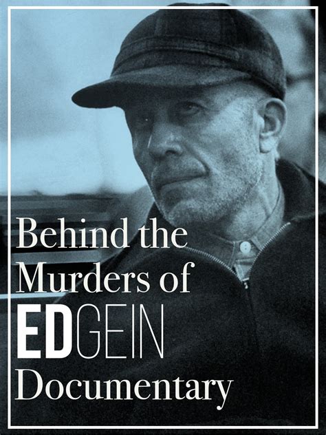 Watch Behind The Murders Of Ed Gein Documentary Prime Video