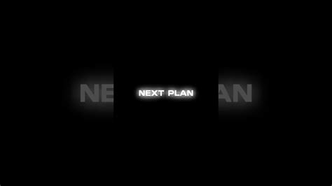 Next Plan Viralvideo Youtube