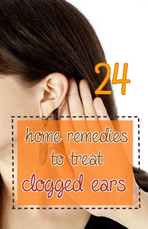 Home Remedy Hacks • 24 Effective Home Remedies To Treat Clogged Ears