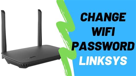 Log into your linksys cloud account. How To Change WiFi Password On A Linksys Router - YouTube