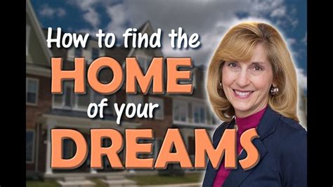 How To Find The Home Of Your Dreams Dreaming Of You Dream Home