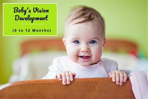 Babys Vision Development Timelines And What To Expect Being The Parent