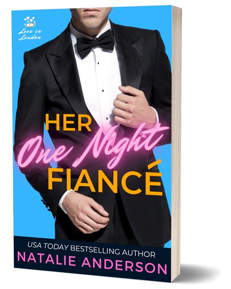Her One Night Fiancé - Natalie Anderson