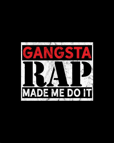 Gangsta Rap Funny Hip Hop Old School Digital Art By Naomi Carter