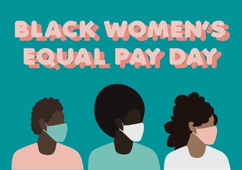 black women s equal pay day statistics wages by the numbers
