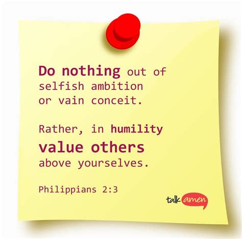Do Nothing Out Of Selfish Ambition Or Vain Conceit Rather In Humility