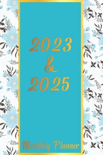 2023 2025 Monthly Planner 3 Year Calendar 2023 2024 2025 Monthly