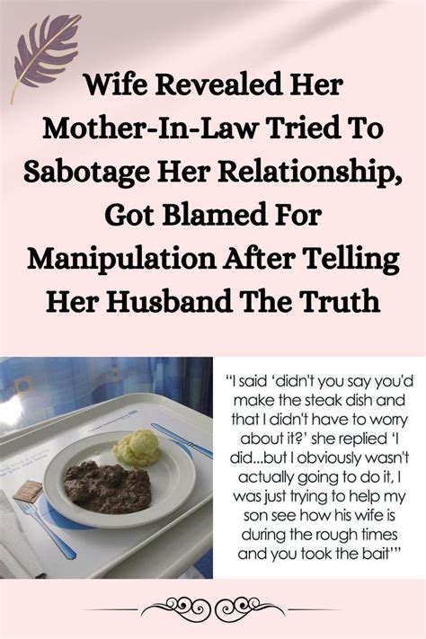 Wife Revealed Her Mother In Law Tried To Sabotage Her Relationship Got