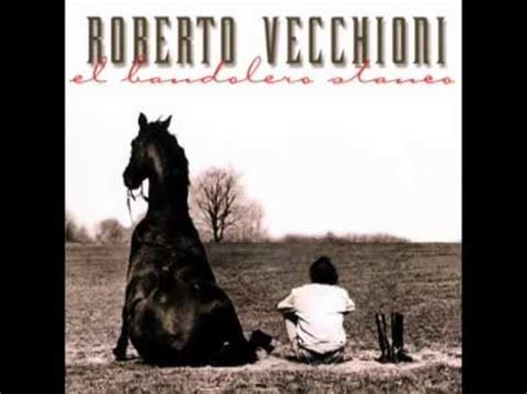 Roberto vecchioni's breakthrough came in 1977 with samarcanda, his first smash. Roberto Vecchioni - El Bandolero Stanco - YouTube