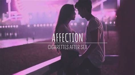 Affection Cigarettes After Sex Sub Español Lyrics Youtube