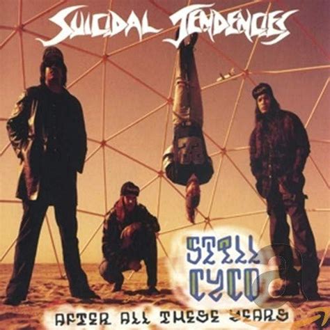 Still Cyco After All These Years Suicidal Tendencies Amazonde