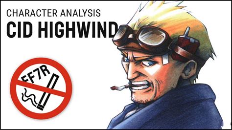 cid highwind explained final fantasy vii analysis youtube