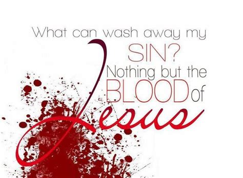 Blood Of Christ Thank You Jesus Jesus Is Lord Christian Life