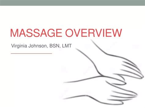 Ppt Massage Overview Powerpoint Presentation Free Download Id2817385