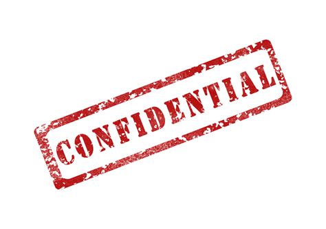 Top 10 Tips To Protecting Your Confidential Information