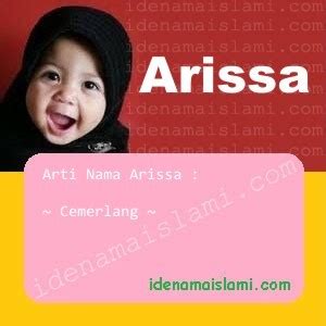 Inspirasi nama perusahaan online, jasa & yang hal utama dalam membuka perusahaan adalah sebuah nama. Ini Arti Nama Arissa ♀ Dalam Islam - IdeNamaIslami.com
