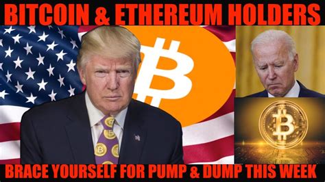 OMG! URGENT! BITCOIN & ETHEREUM HOLDERS BRACE YOURSELF FOR PUMP & DUMP